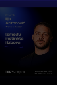 najava TEDxMedijana govornik Ilija Aritonović MAS
